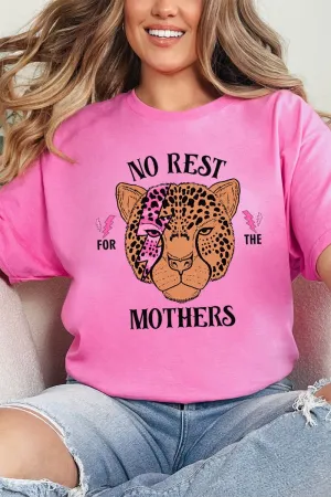 No Rest For The Mothers Short Sleeve Relaxed Fit T-Shirt